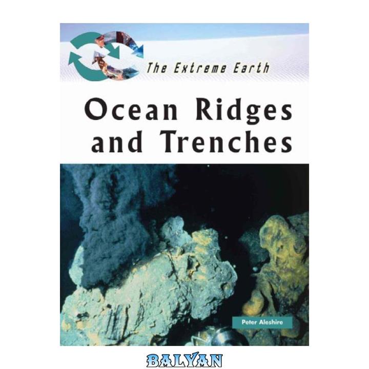 دانلود کتاب Ocean Ridges and Trenches